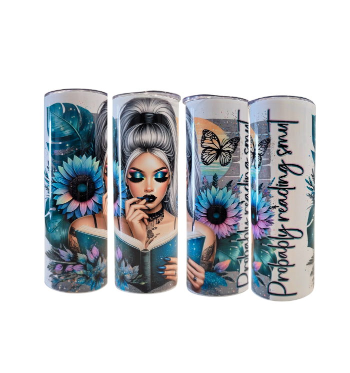 20oz Stainless Steel "Probably Reading Smut "Skinny Tumbler