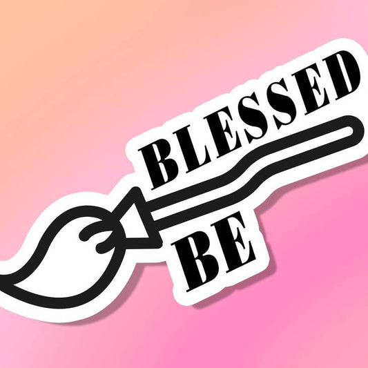 Blessed Be Vinyl Sticker